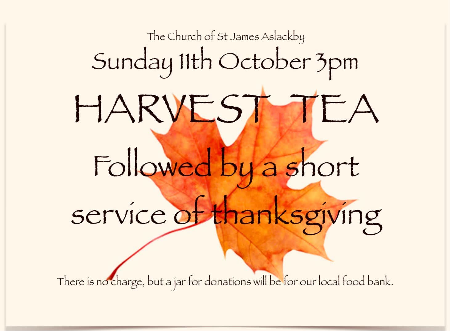 Harvest Tea in Aslackby